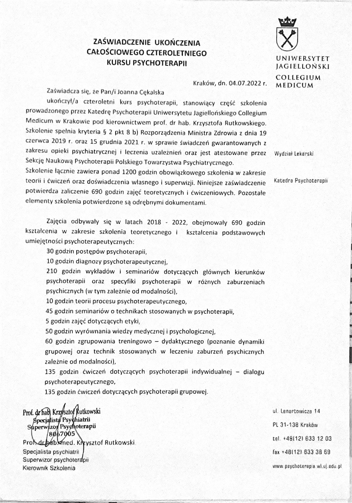Ukończenie całościowego czteroletniego kursu psychoterapii